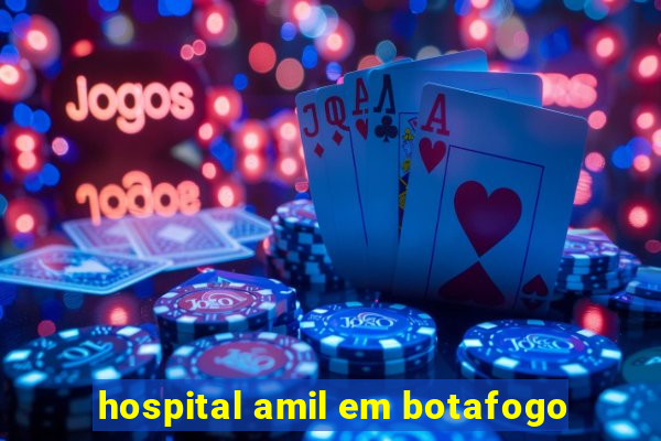 hospital amil em botafogo